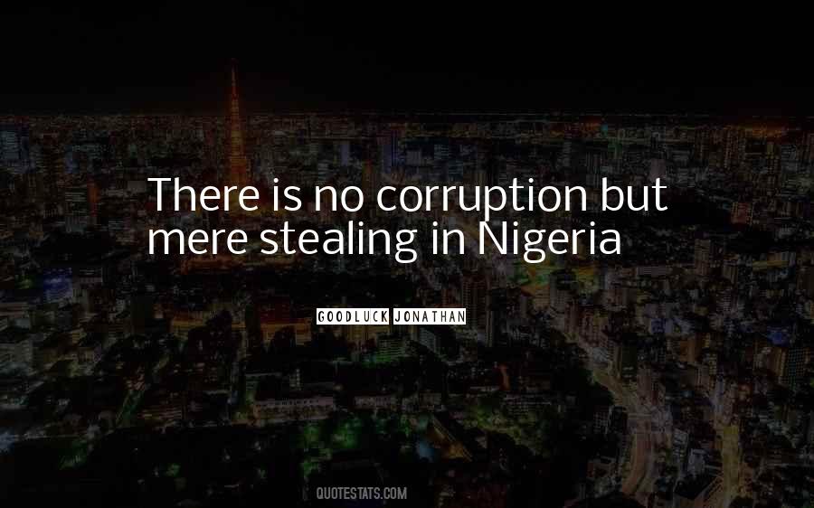 Corruption In Nigeria Quotes #298125