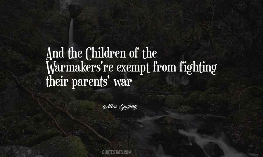 Children Fighting With Parents Quotes #1823908