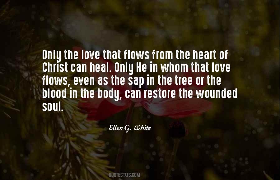 Love Heal Quotes #387485