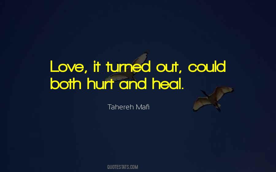 Love Heal Quotes #422640