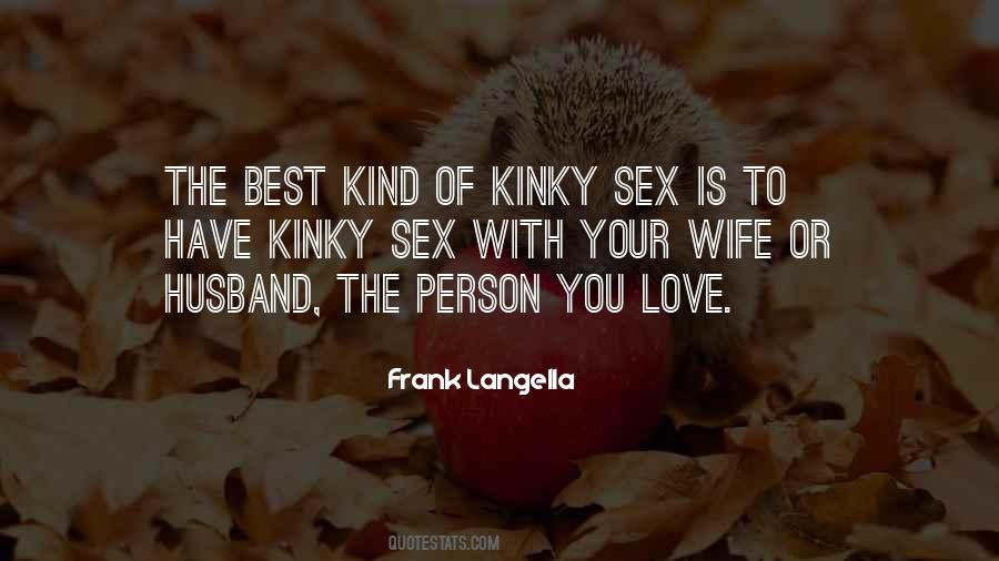 Kinky Love Quotes #1418936