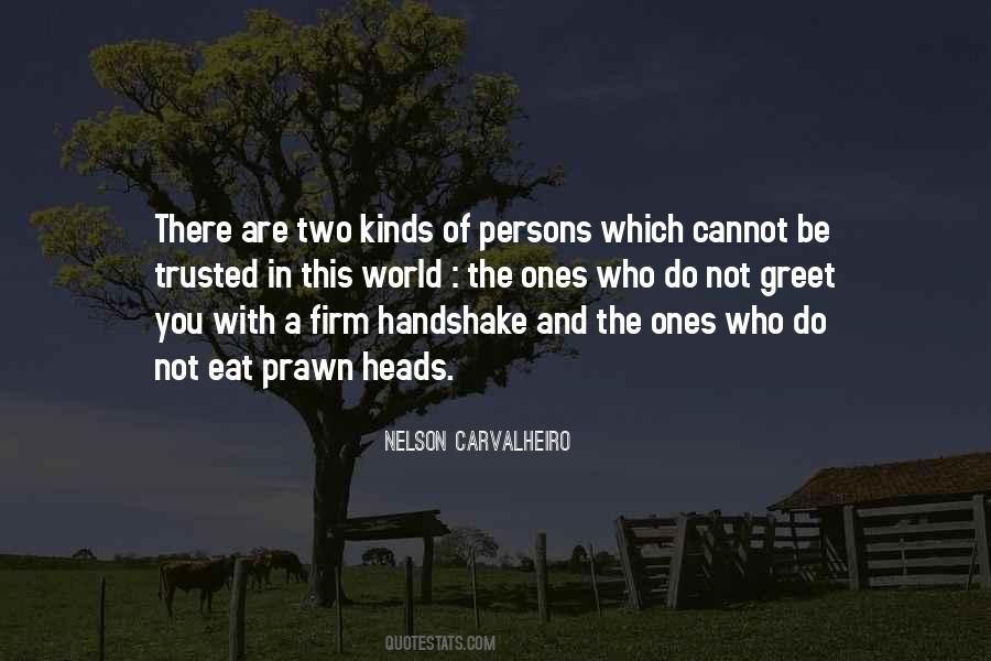 Thing With Two Heads Quotes #468025