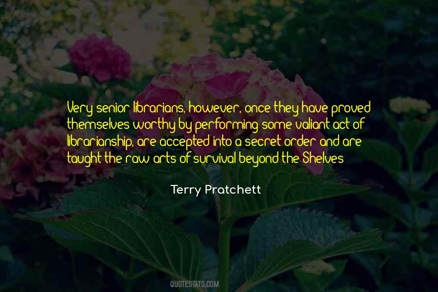 Quotes About The Performing Arts #1596107