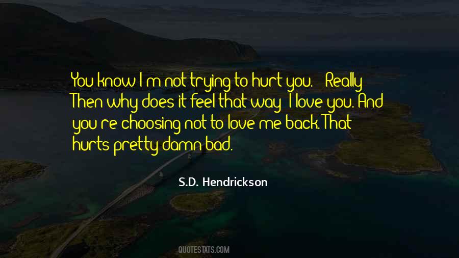 Hendrickson Quotes #1592432