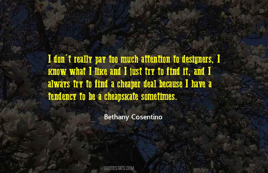 Cosentino Quotes #1878501