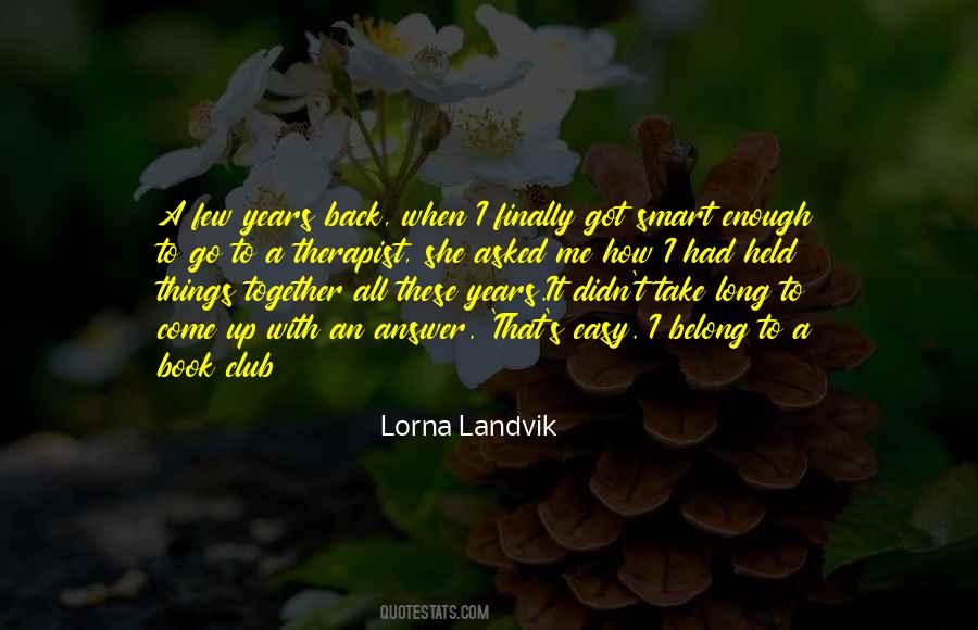 Landvik Lorna Quotes #1813129