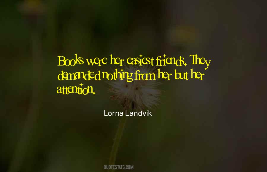 Landvik Lorna Quotes #821611