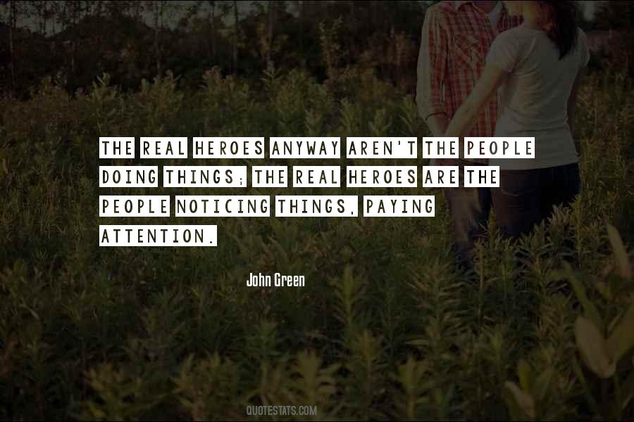 Noticing People Quotes #360487