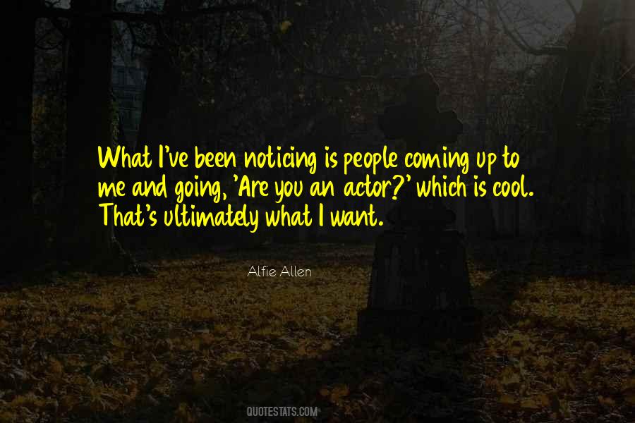 Noticing People Quotes #440572