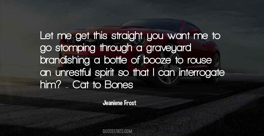 Cat Bones Quotes #1055098