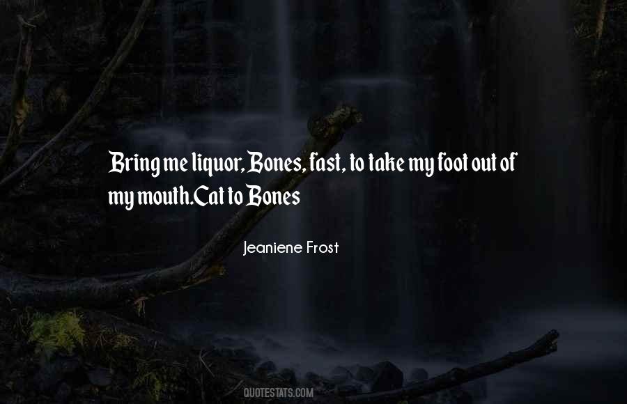 Cat Bones Quotes #1513518