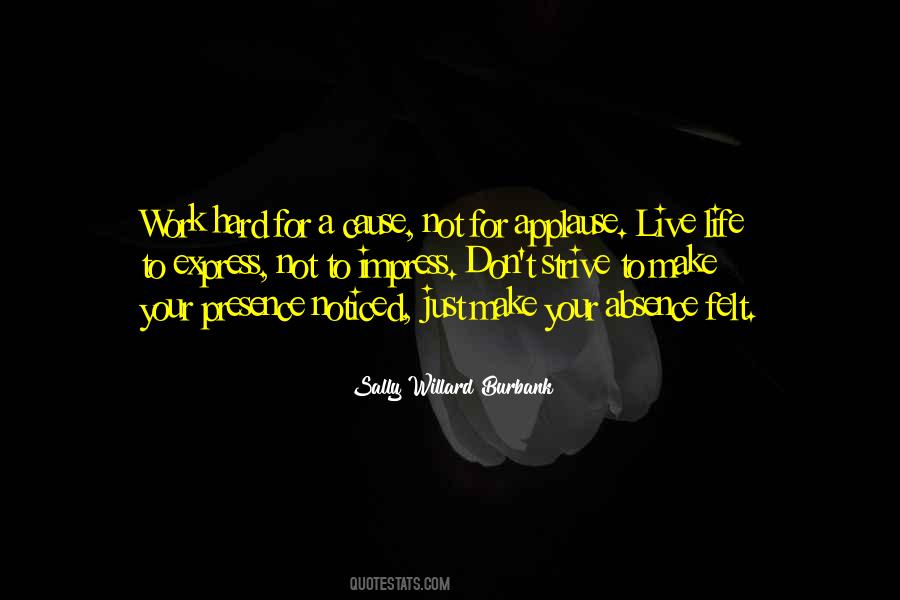 Express Not Impress Quotes #1641979