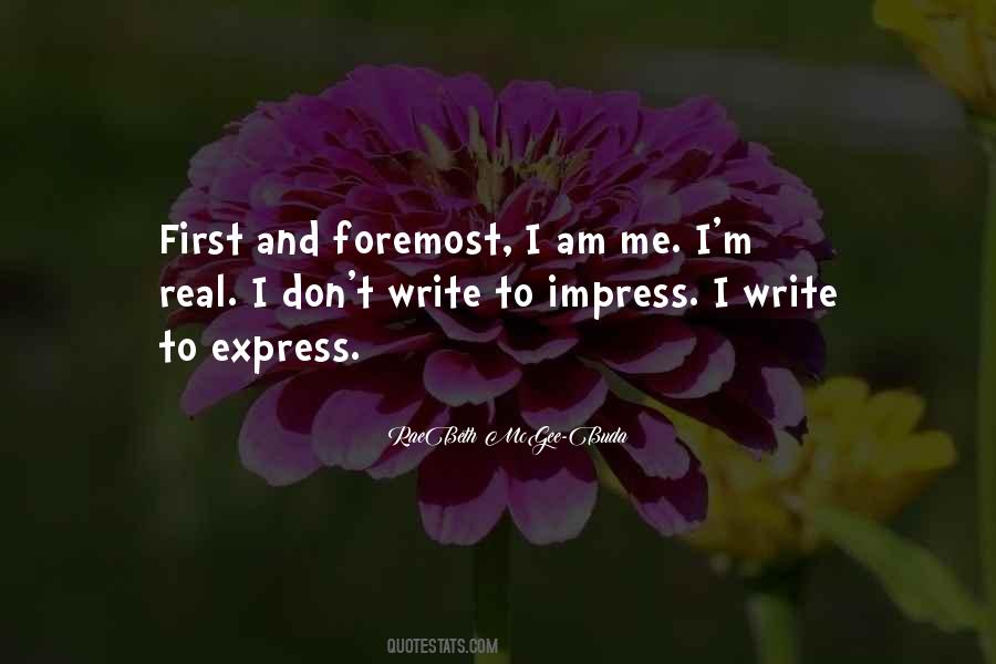 Express Not Impress Quotes #519738