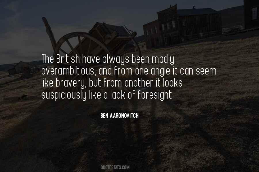 Quotes About Lack Of Foresight #68776