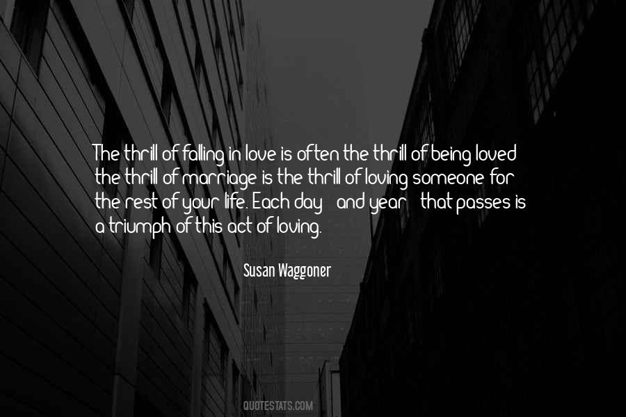 The Love Of Being Loving Quotes #1117564