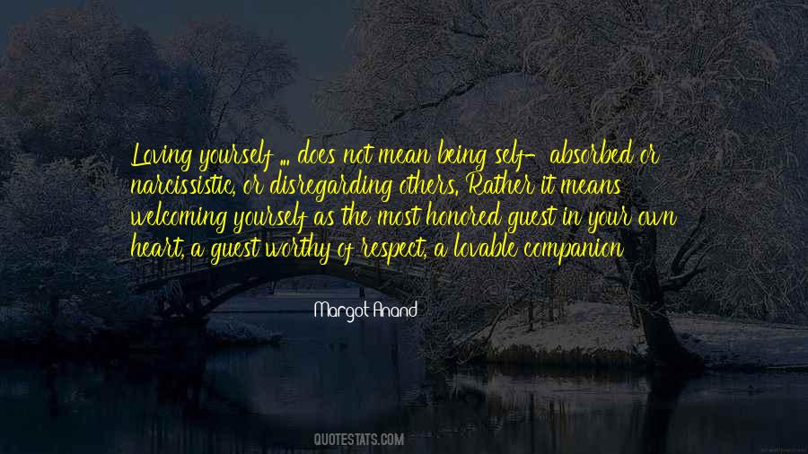 The Love Of Being Loving Quotes #1639297