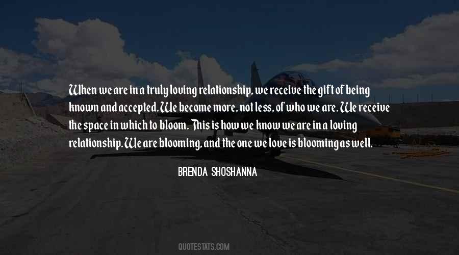The Love Of Being Loving Quotes #1639714