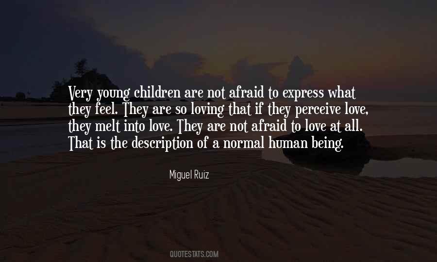 The Love Of Being Loving Quotes #371676