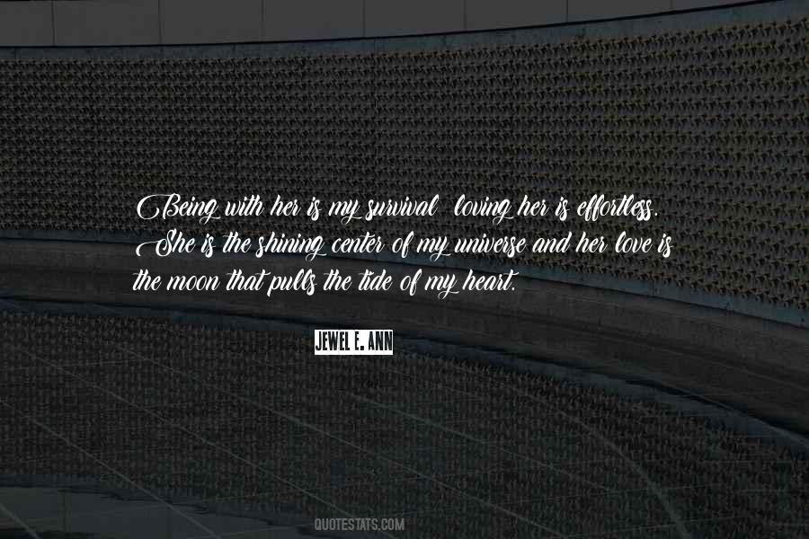 The Love Of Being Loving Quotes #870308