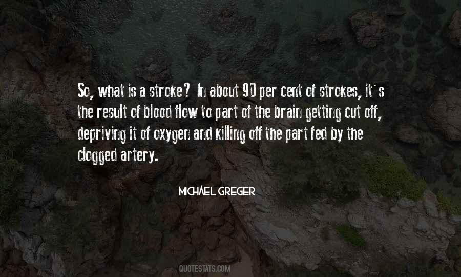 Greger Michael Quotes #1173687