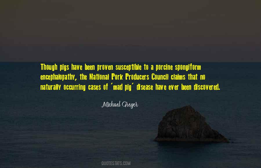 Greger Michael Quotes #1232172