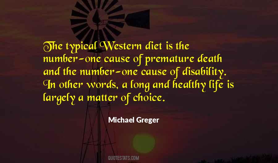 Greger Michael Quotes #1492474