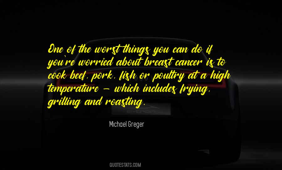 Greger Michael Quotes #154314
