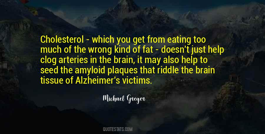 Greger Michael Quotes #1851172