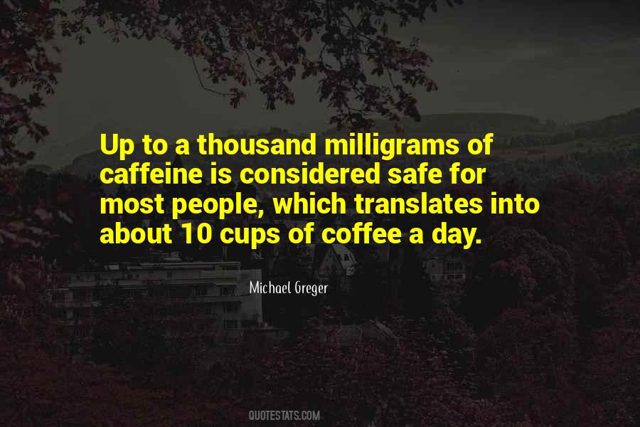 Greger Michael Quotes #1859654