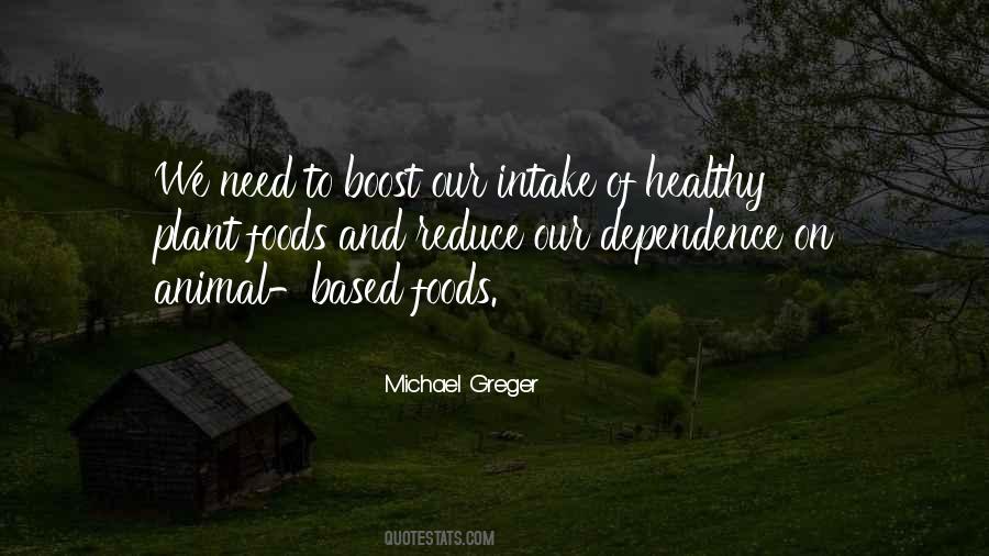 Greger Michael Quotes #348983