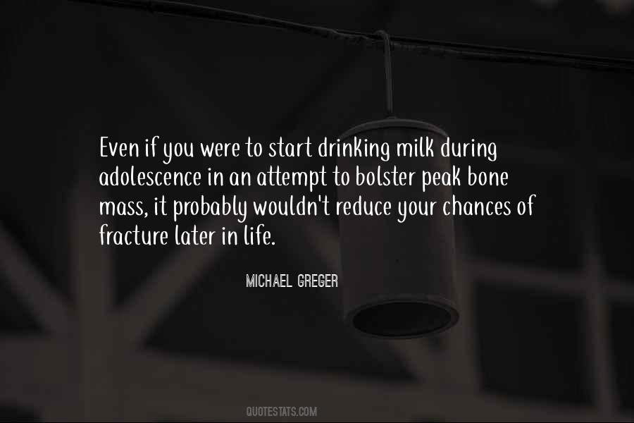 Greger Michael Quotes #453227