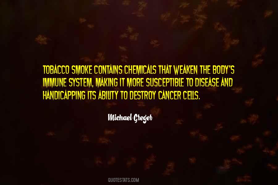 Greger Michael Quotes #914738