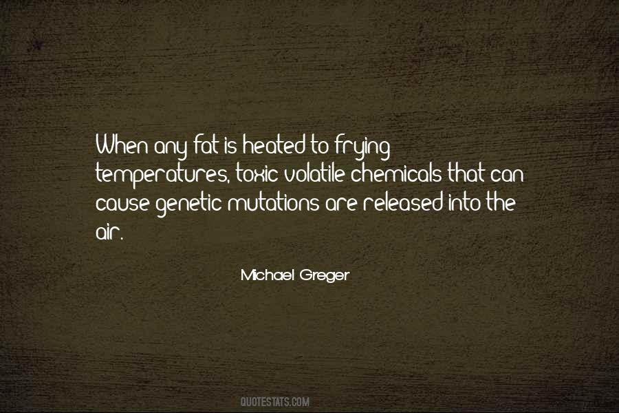 Greger Michael Quotes #975247