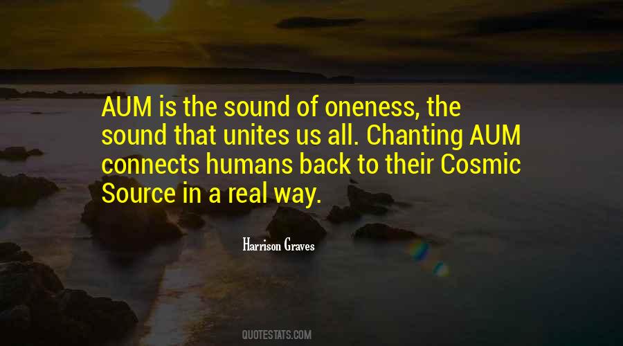 Cosmic Oneness Quotes #1653401