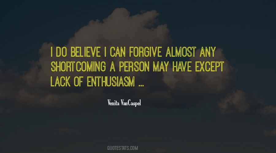 Quotes About Lack Of Enthusiasm #1003192
