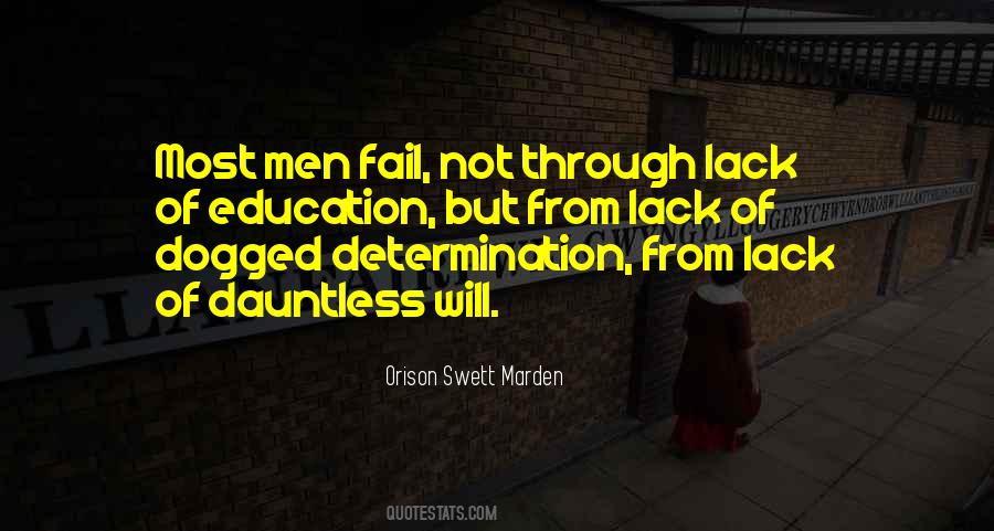 Quotes About Lack Of Education #1034027