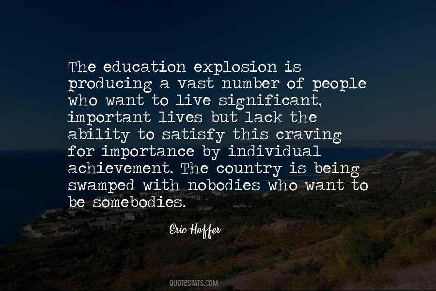 Quotes About Lack Of Education #1125776