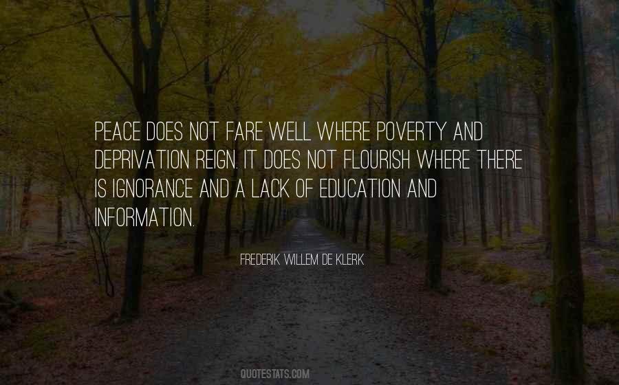 Quotes About Lack Of Education #356850