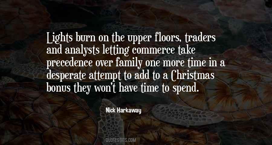 Family Time Spend Quotes #286612