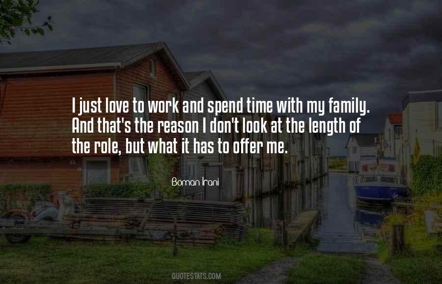 Family Time Spend Quotes #914034