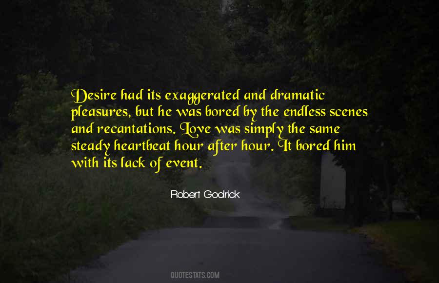 Quotes About Lack Of Desire #288620