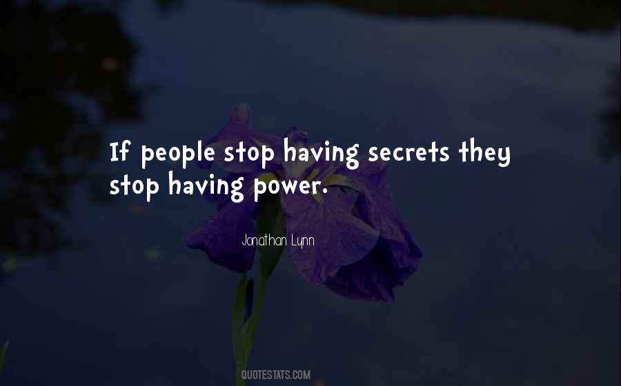 Power Secrets Quotes #1087806