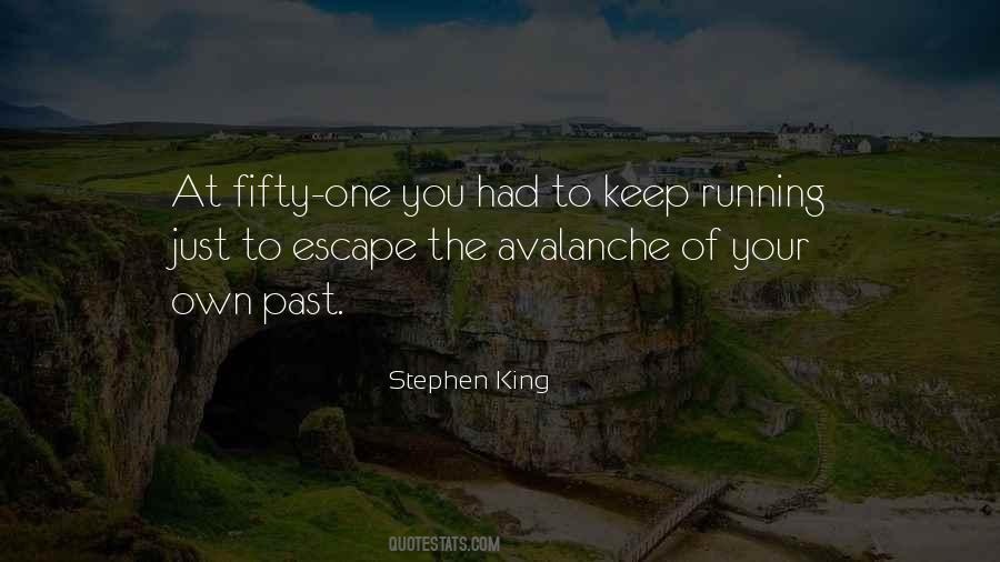 Keep Running Quotes #1388559