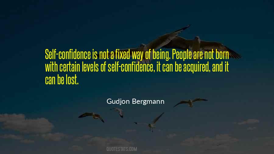 Lost Confidence Quotes #1177350