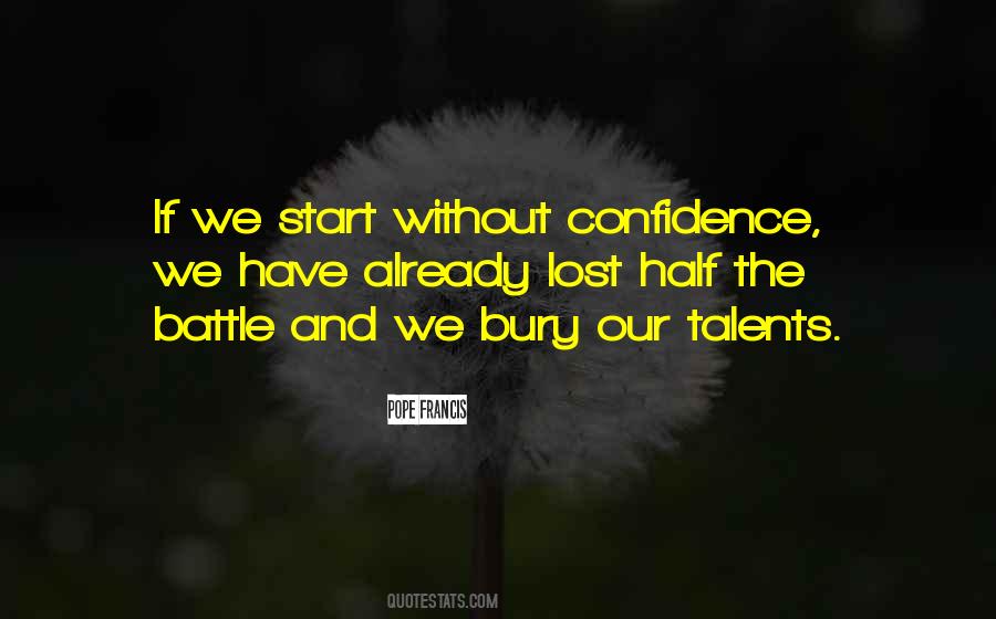Lost Confidence Quotes #1200130