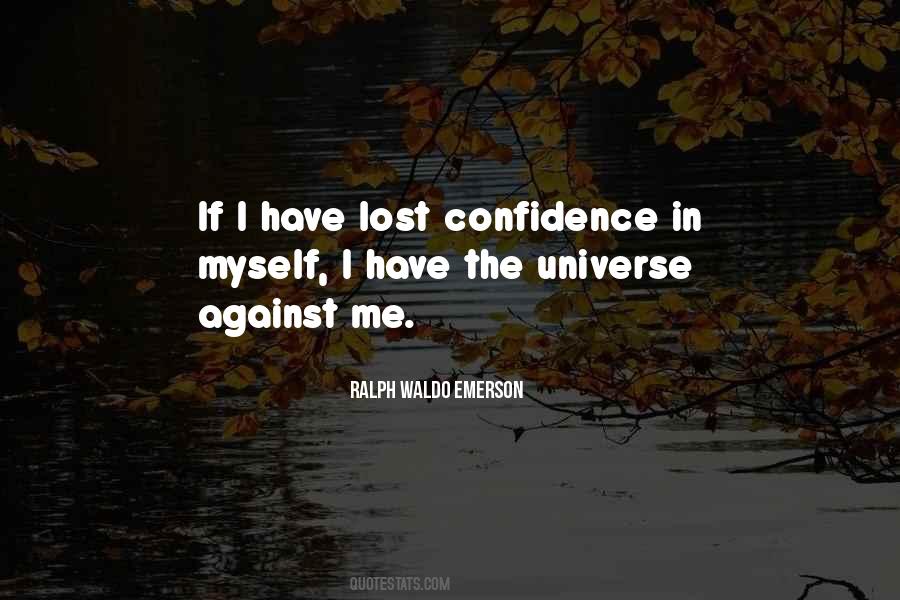 Lost Confidence Quotes #164519