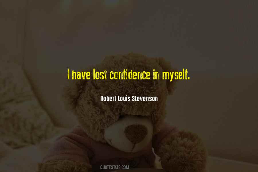 Lost Confidence Quotes #1771162