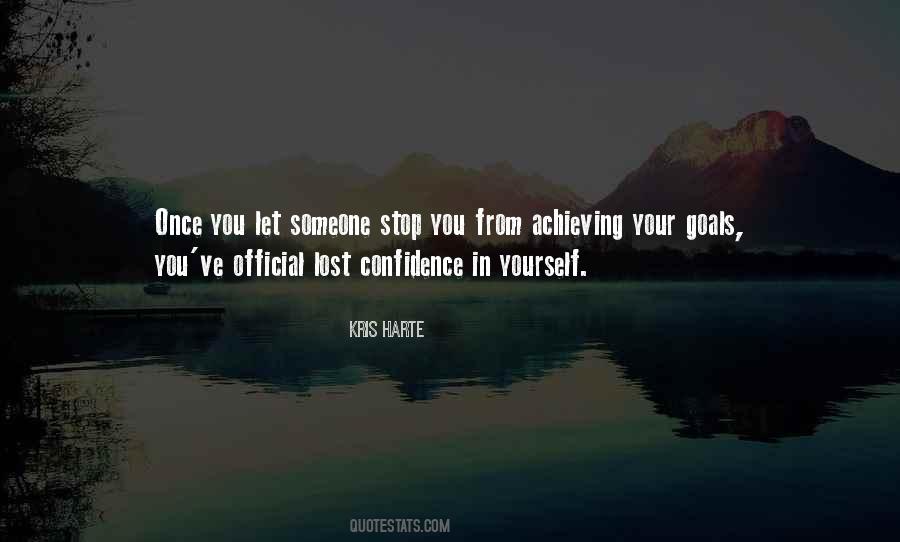 Lost Confidence Quotes #1805301