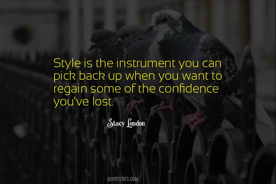 Lost Confidence Quotes #1876612