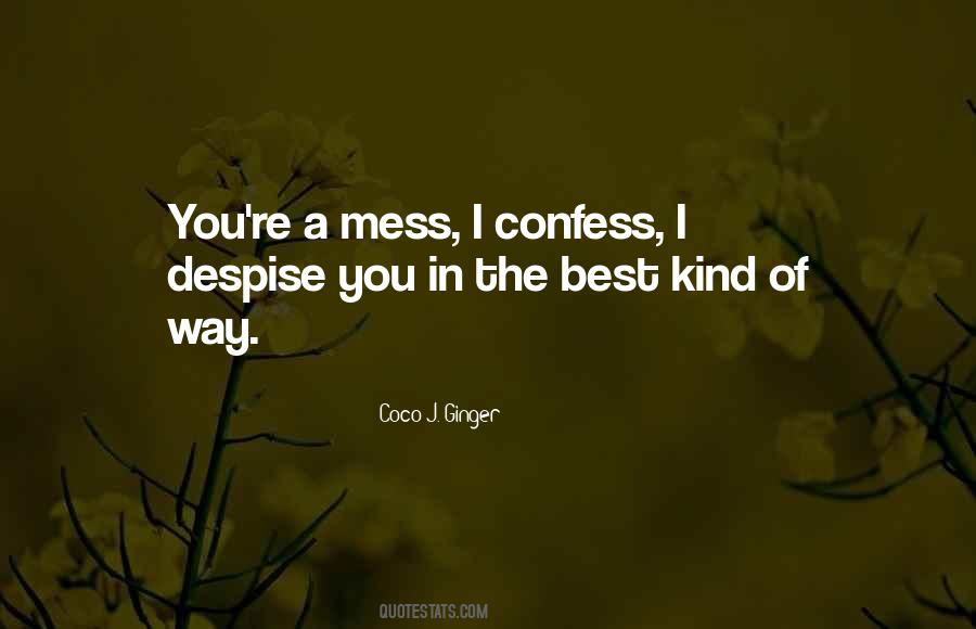 Best Kind Of Love Quotes #1280108
